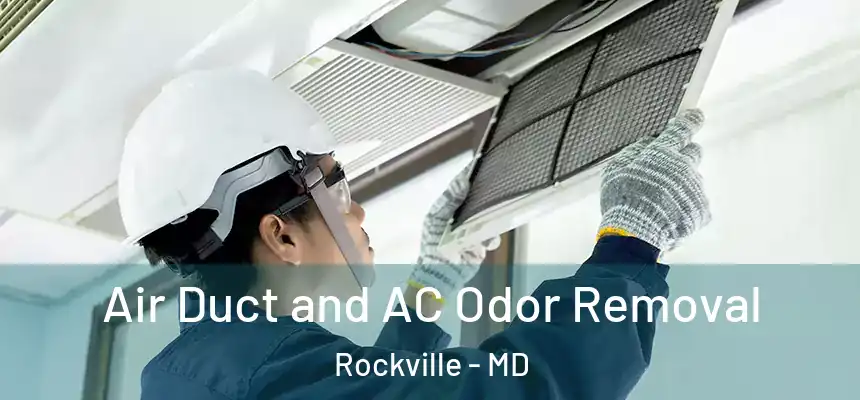  Air Duct and AC Odor Removal Rockville - MD